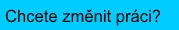 zmenit-praci